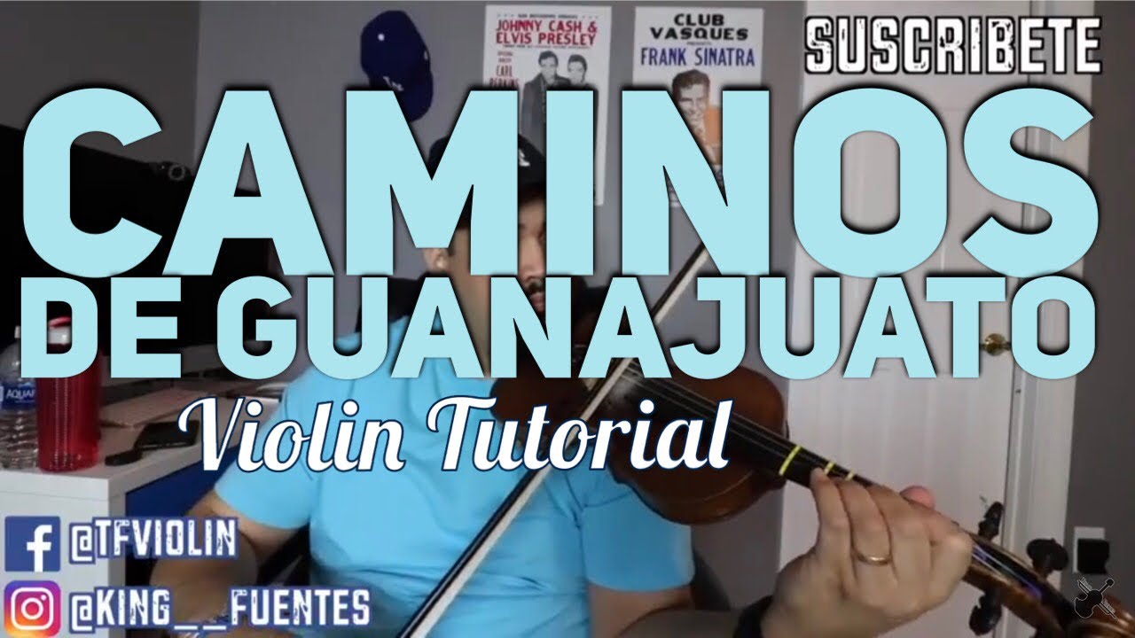 'Caminos de Guanajuato' Violin Tutorial