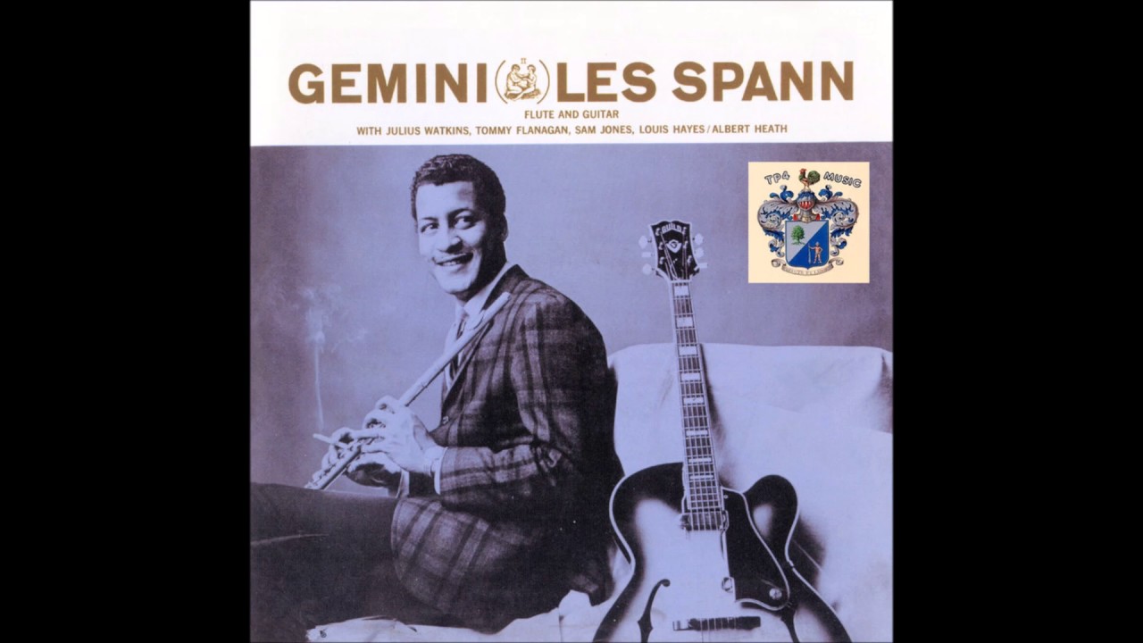 It Might as Well be Spring - Les Spann