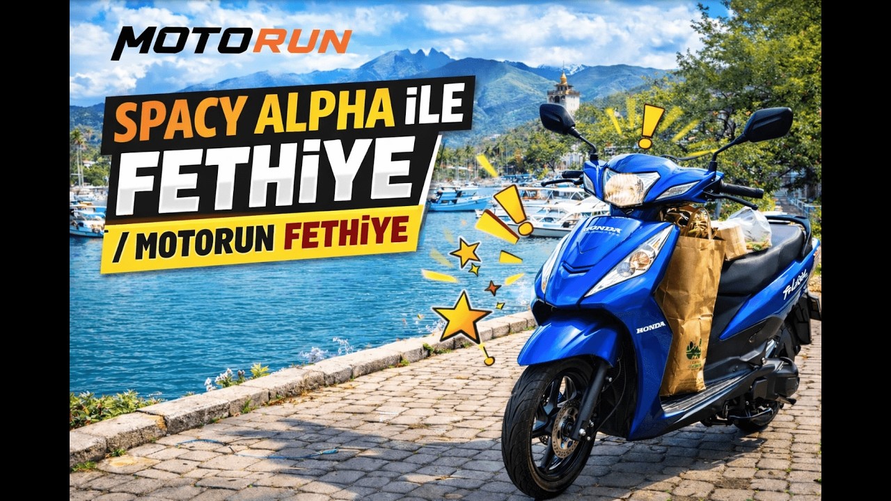 HONDA SPACY ALPHA İLE FETHİYE / MOTORUN FETHİYE