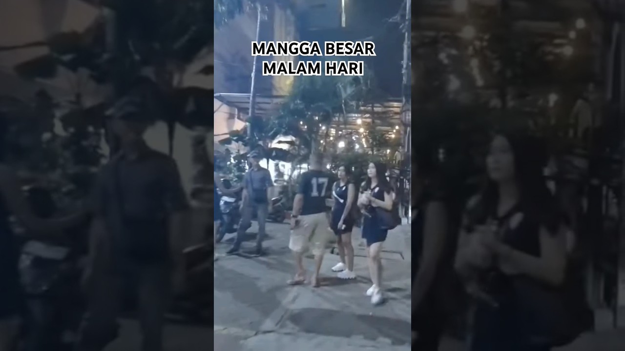KEHIDUPAN MALAM MANGGA BESAR JAKARTA #manggabesar #shorts #streetfood #kuliner