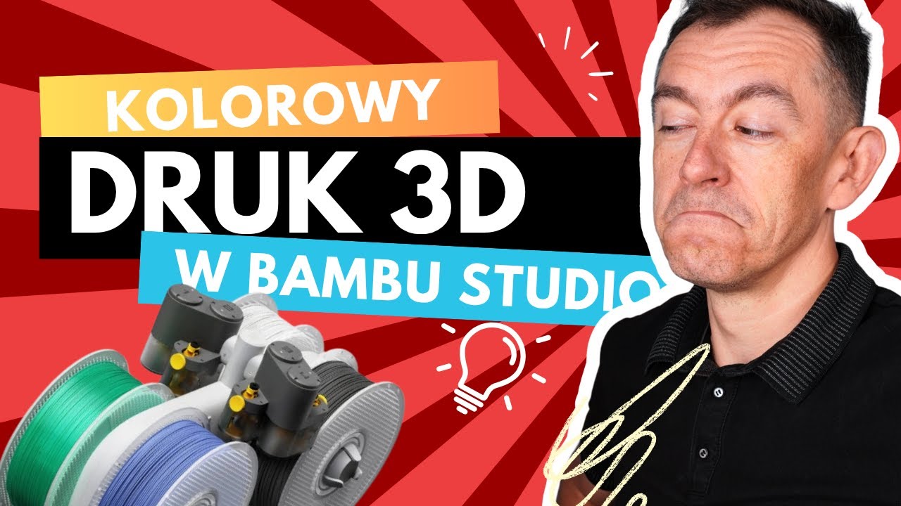 Kolorowy druk 3D w Bambu Lab | Krok po kroku z Bambu Studio