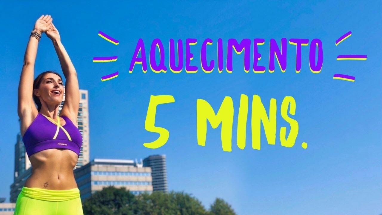 5 Minutos de Aquecimento| Perfeito para Antes de Malhar