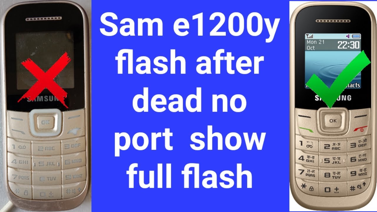 sm e1200y flash after dead no port show solution full flash