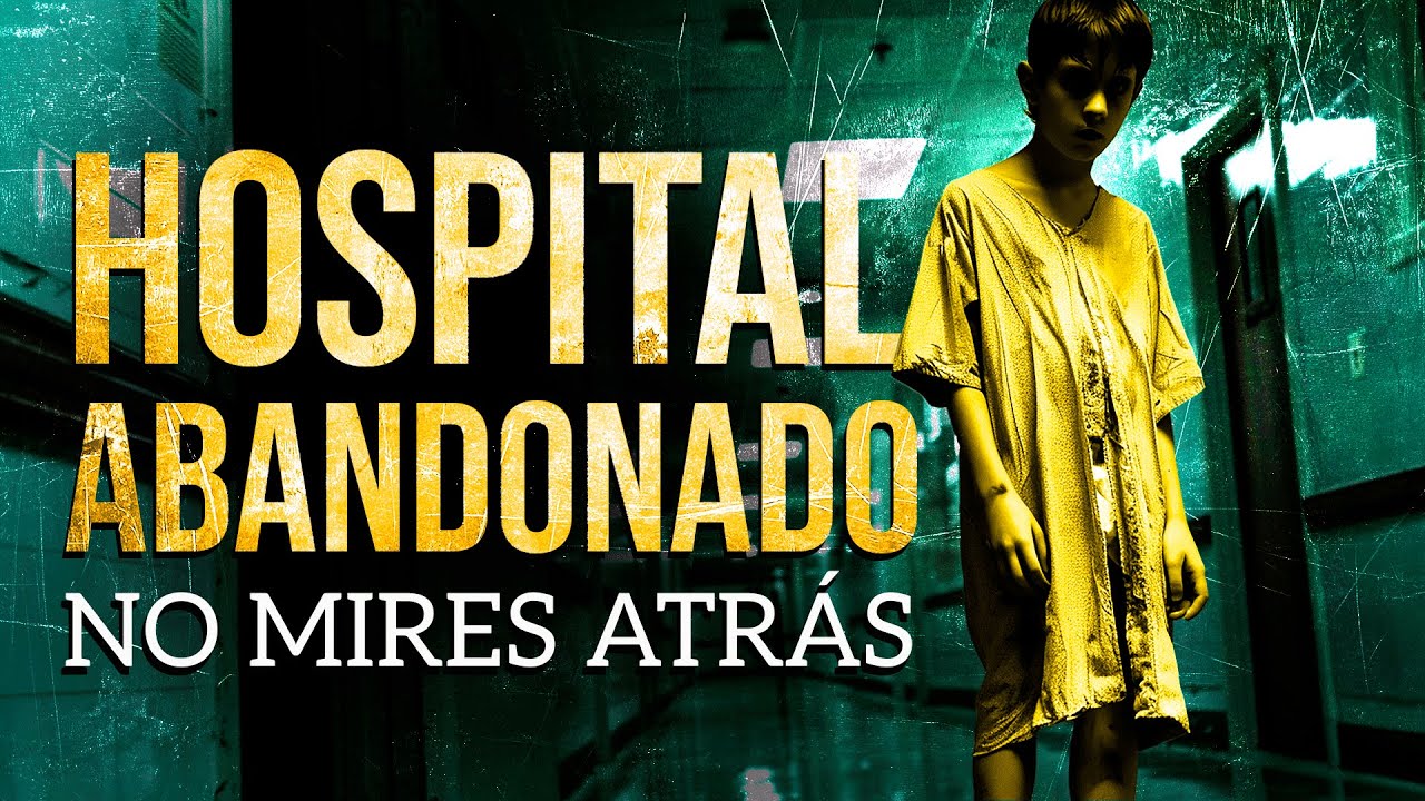 El hospital que no te deja volver | Horror psicológico escalofriante.