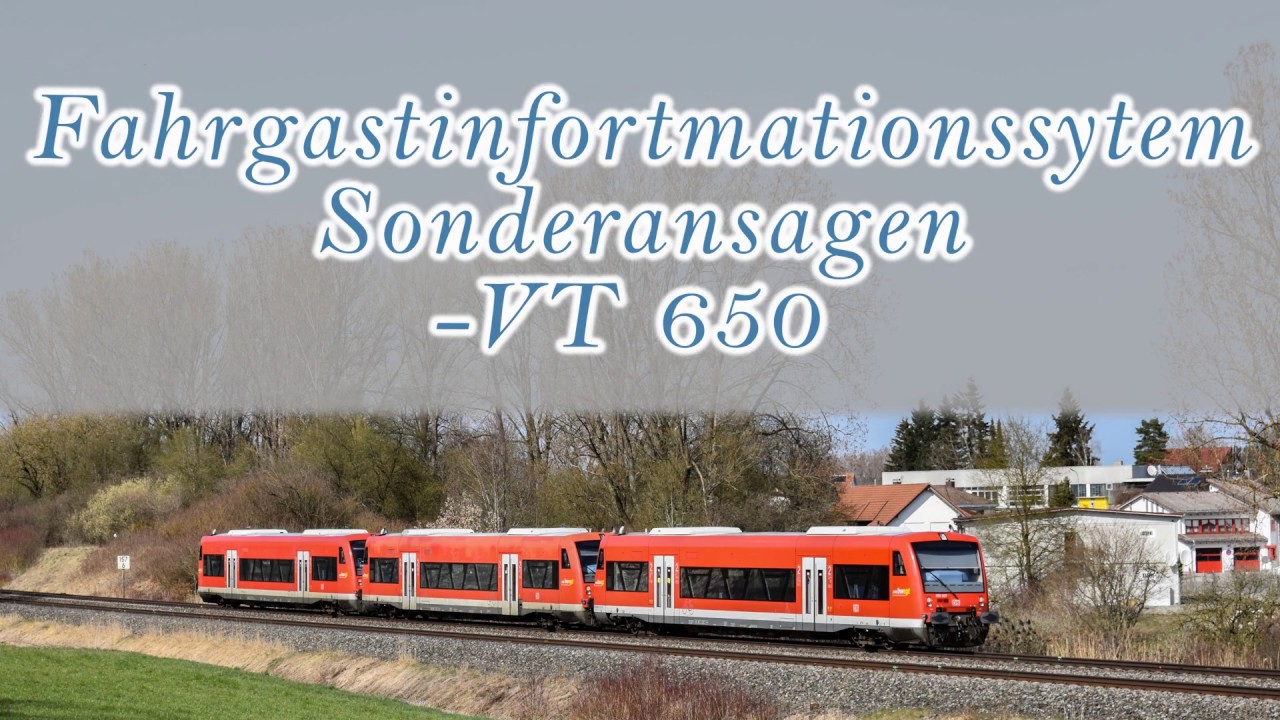FIS Sonderansagen VT 650, Regionalverkehr Alb-Bodensee. Ingo Ruff