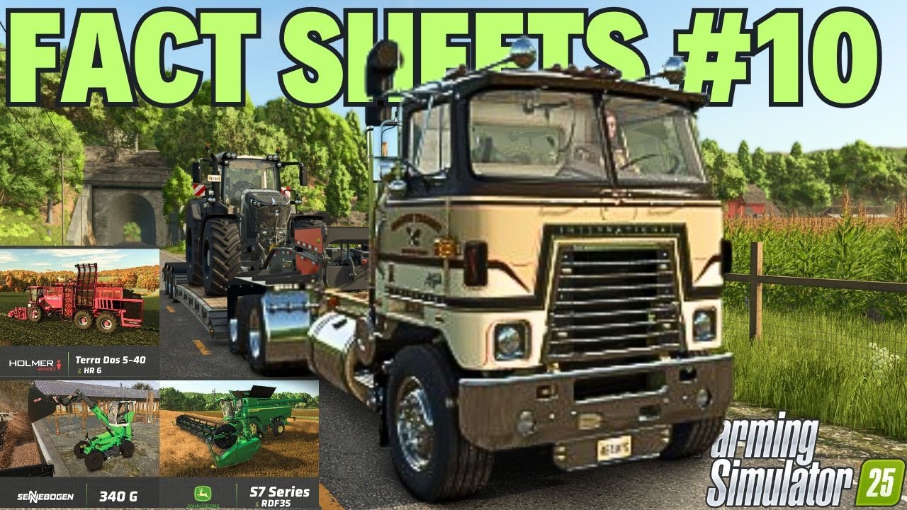 🔥🔥🔥  FACT SHEETS nr 10 dla FARMING SIMULATOR 25 ,