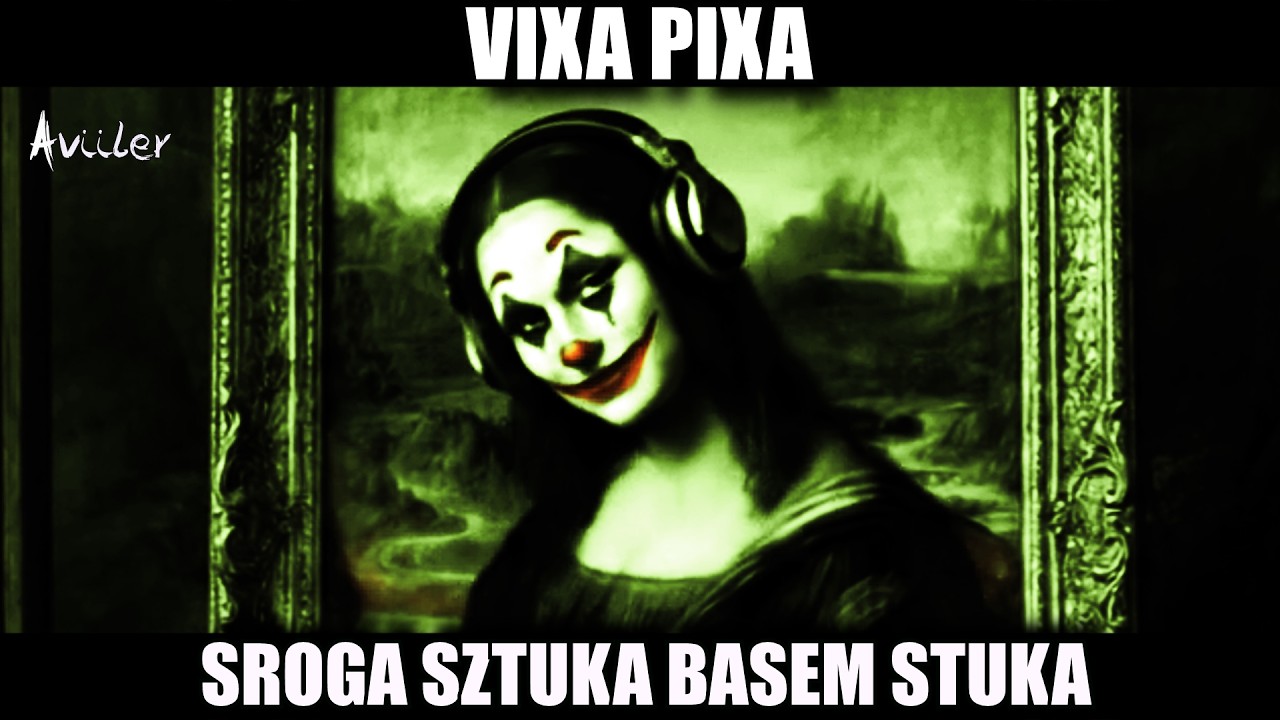 VIXA PIXA - SROGA SZTUKA BASEM STUKA 🔥🎵