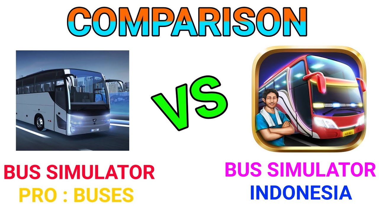 BUS SIMULATOR PRO : BUSES VS BUS SIMULATOR INDONESIA COMPARISON | COMPARISON NO.20