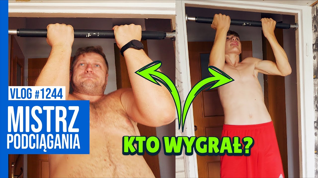 MISTRZ PODCIĄGANIA NA DRĄŻKU / VLOG #1244