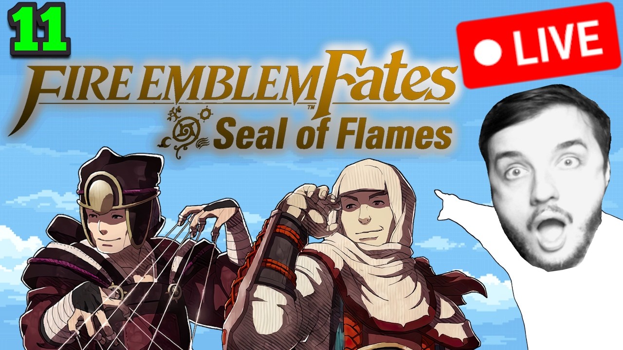 🔴Fire Emblem Fates - Seal of Flames Part 11