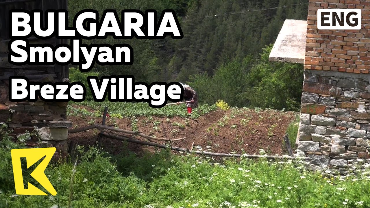 【K】Bulgaria Travel-Smolyan[불가리아 여행-스몰랸]장수촌, 브레제 마을/Breze Village/Yogurt/Citizen/Longevity village