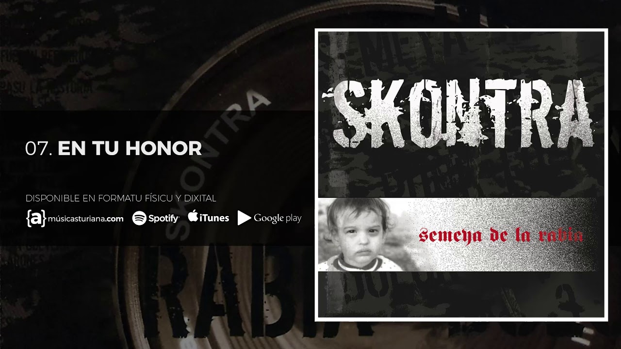SKONTRA - En Tu Honor  - Semeya de la Rabia (2006)