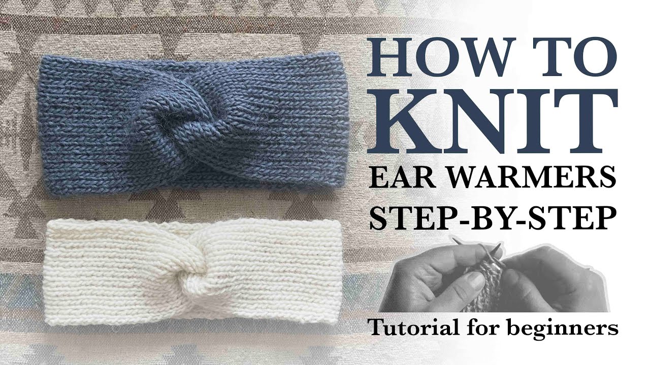 How to knit ear warmer, step by step beginner Knitting tutorial, Free Knitting pattern.