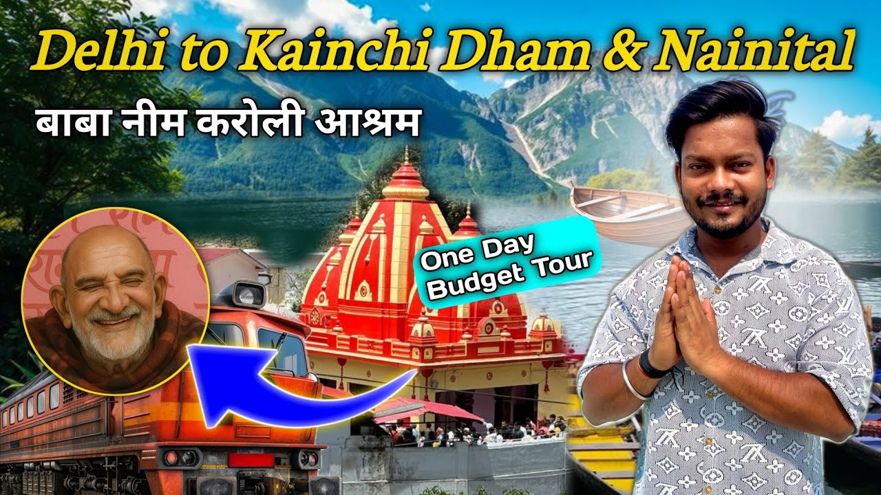 Delhi to Neem Karoli Baba Ashram 🛕I Nainital 1 Days Tour Plan Under Rs1500 Budget Itinerary 😊
