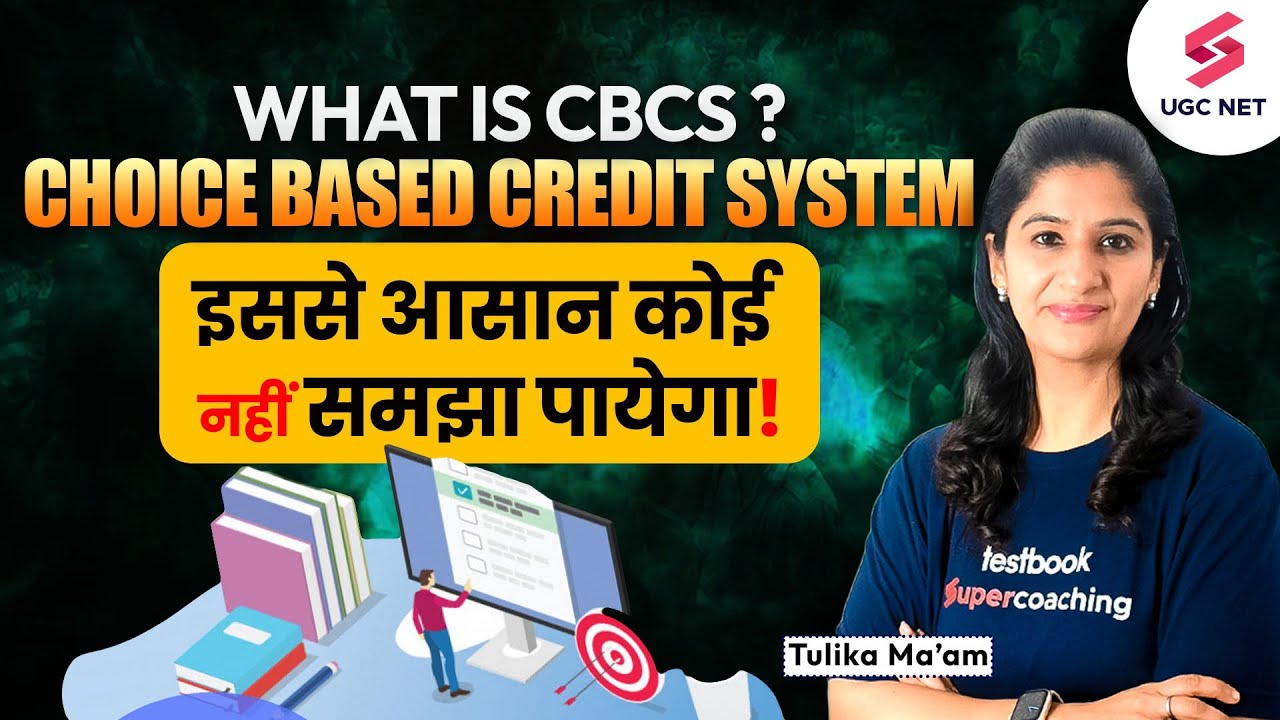 UGC NET Paper 1 Imp Topic | What is CBCS? | Choice Based Credit System in Hindi | Tulika Ma'am