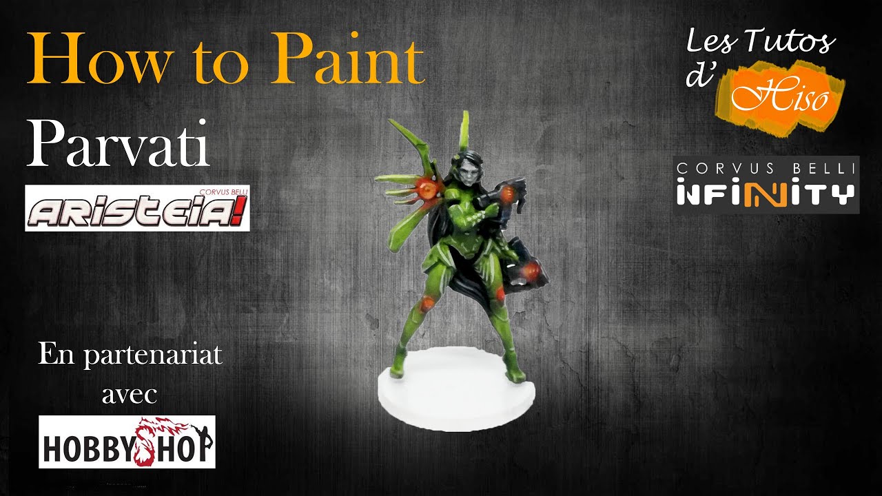 Tuto Peinture - Aristeia - Parvati