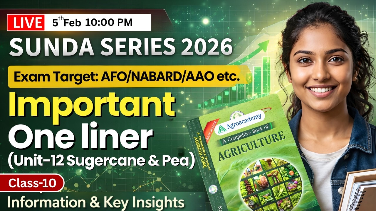 Sunda Series Class-10 | Unit-12 Sugercane & Gram Crop Important One liner | AFO, NABARD, AAO | ADO