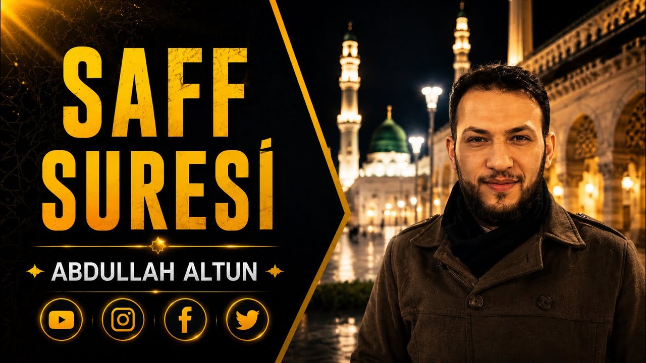 Ruhunuzu Dinlendirecek Tilavet - Saff Suresi | Abdullah Altun |