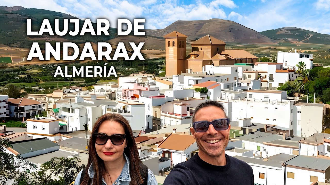 Qué ver en Laujar de Andarax en la Alpujarra de Almería 🇪🇸