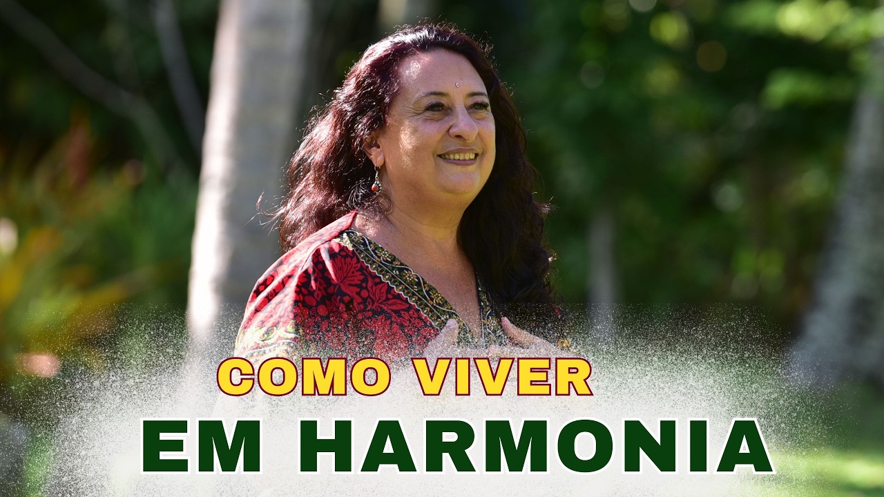 Viver em Harmonia com as Leis Divinas