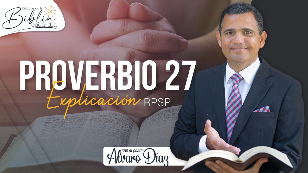 No te ufanes del mañana - Proverbio 27 | Reavivados por su Palabra | #RPSP