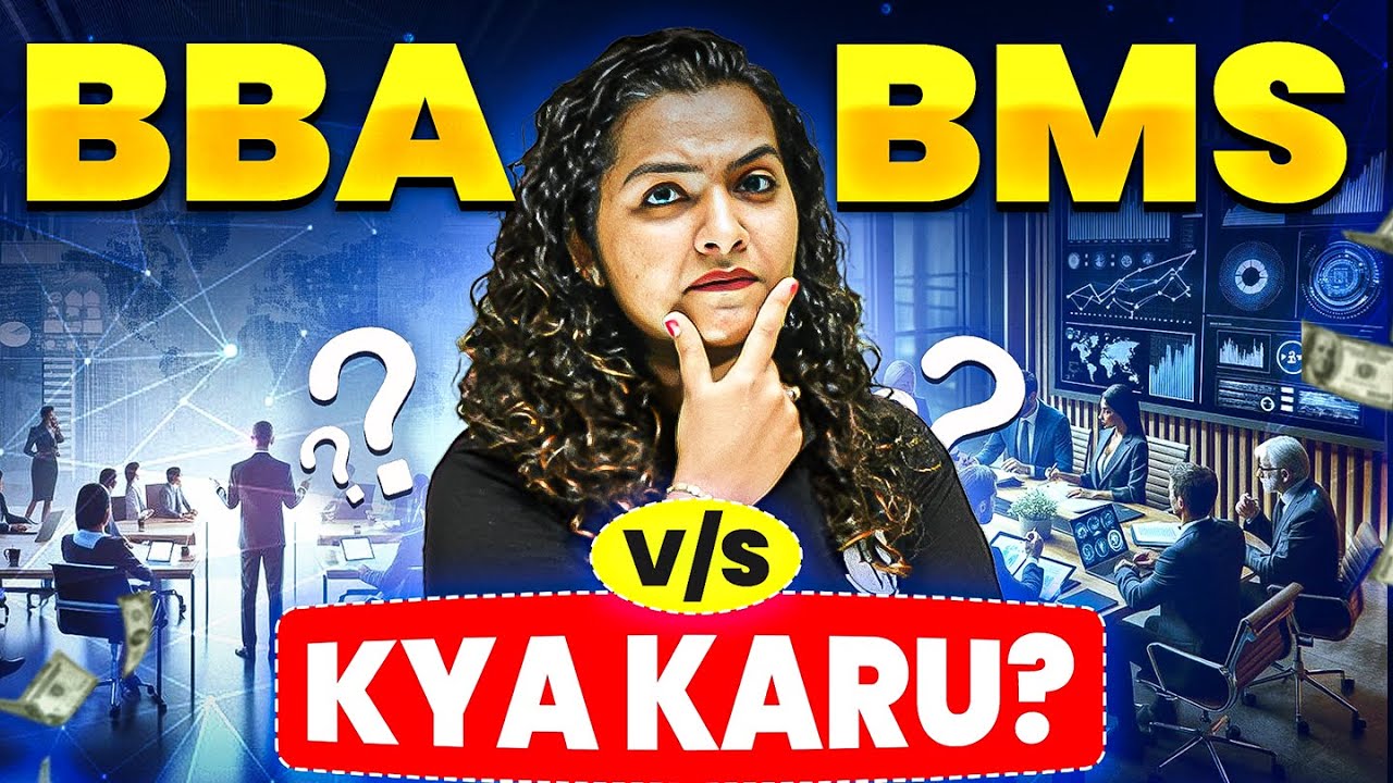 BBA or BMS: Kya karein? 🚀