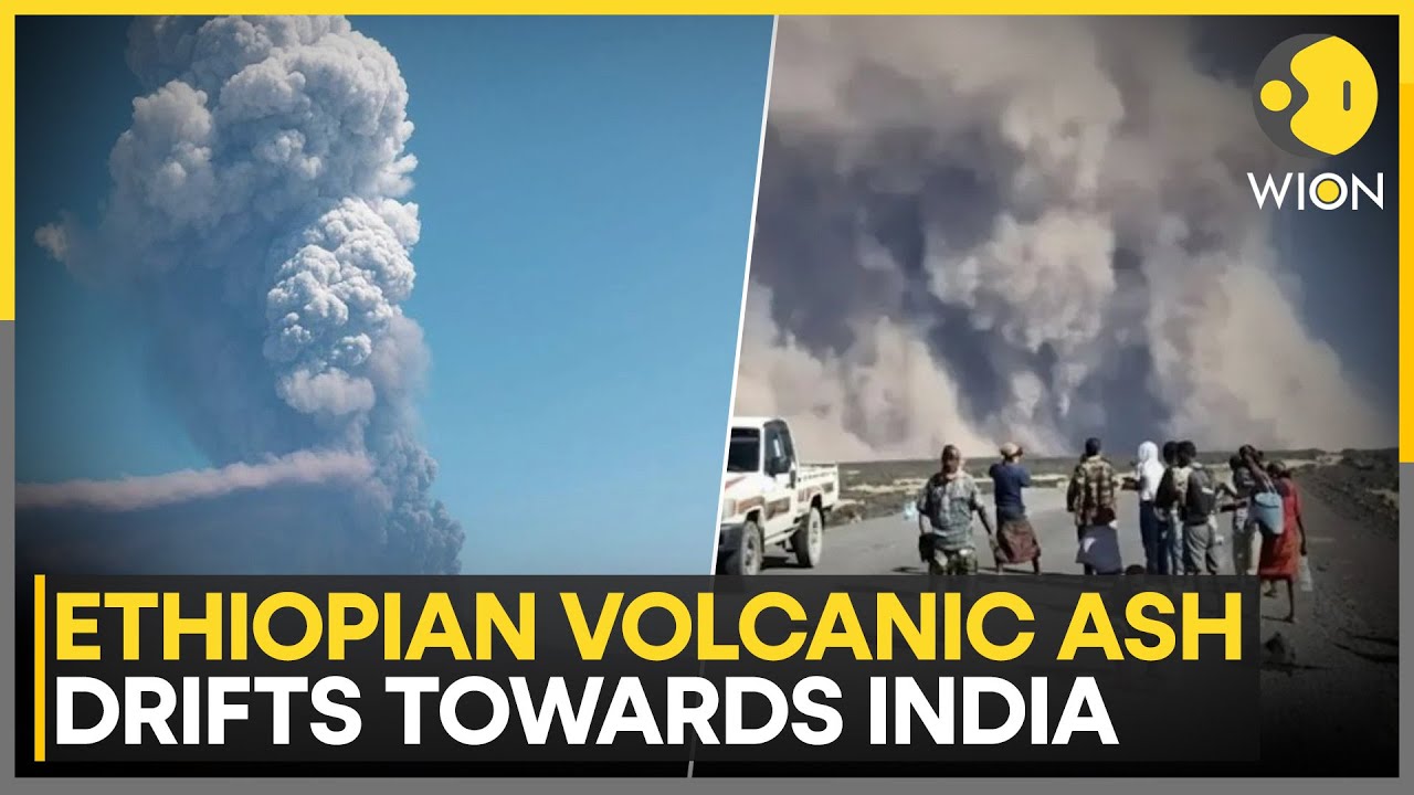 DGCA Warns Airlines as Volcanic Ash From Ethiopia Drifts Towards India | WION