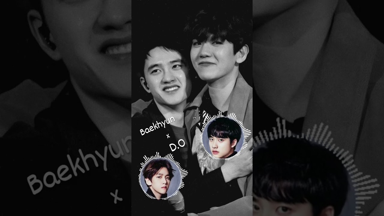 Baekhyun & D.O. - What is Love 
