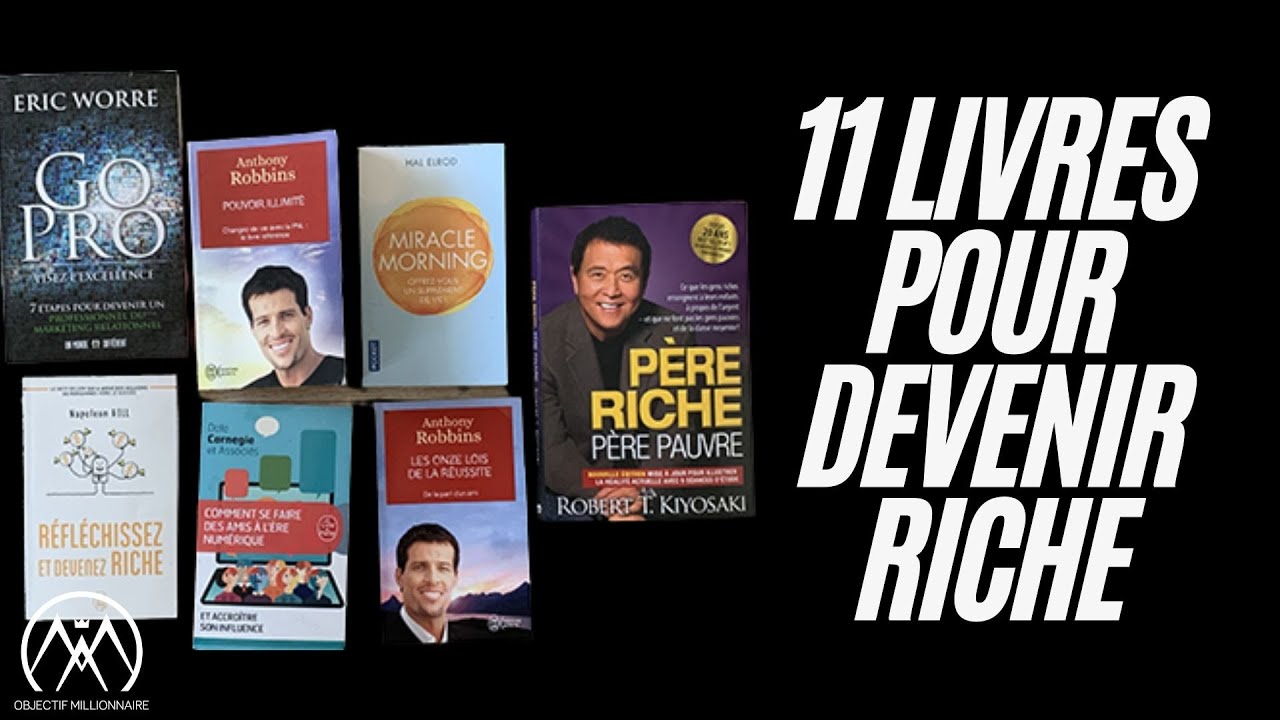 11 Meilleurs Livres A Lire Pour Devenir Riche