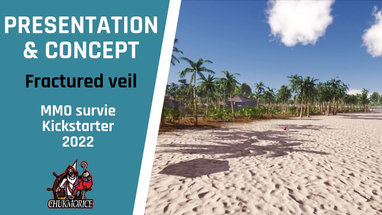 FRACTURED VEIL | MMO survie | pr&eacute;sentation du jeu (kickstarter)