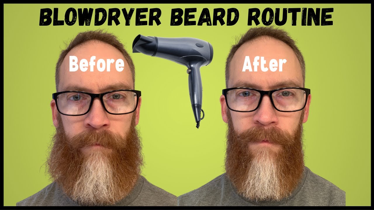 Style Your Beard With a Hair Dryer!