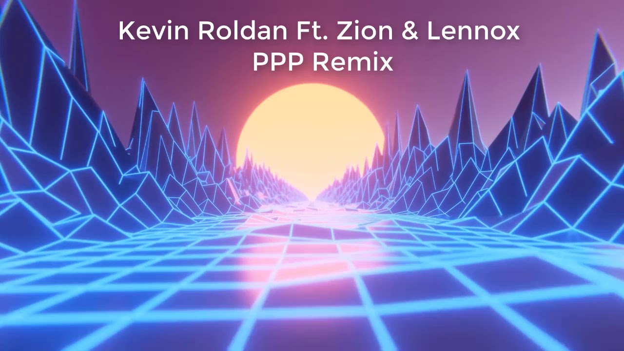 Kevin Roldan, Zion & Lennox - PPP (Remix)(8D AUDIO)