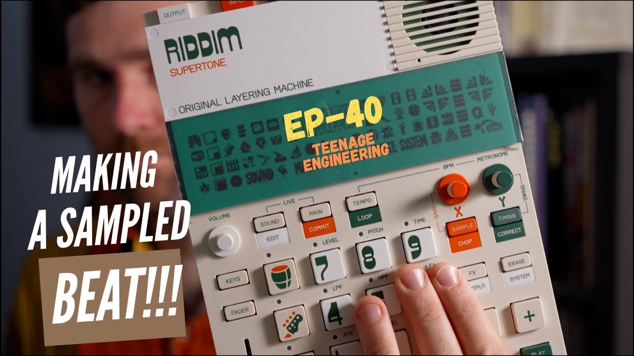 Watch Me Build a Tune Using the EP-40 Riddim