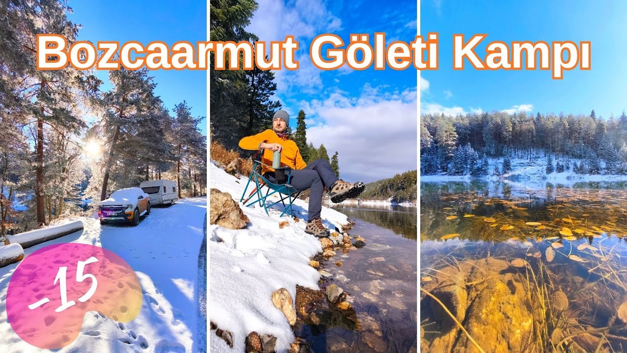 BOZACAARMUT GÖLETİ KARAVAN KAMPI -15 DERECE