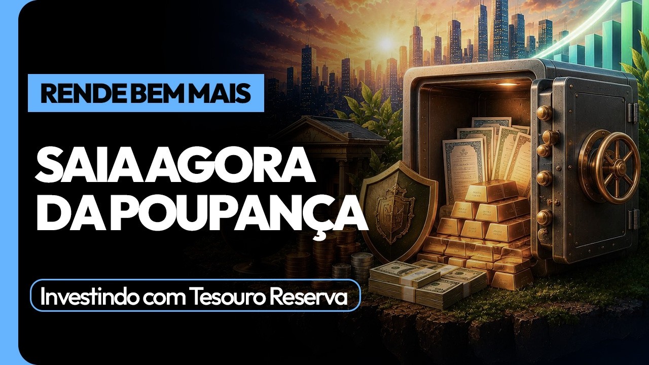 Fim da poupança? Conheça o Tesouro Reserva (rende mais e é instantâneo) | Análises Empiricus