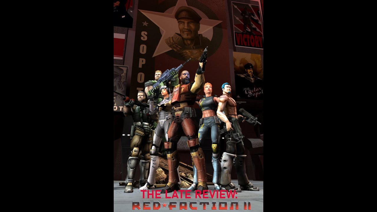 The Late Review: Red Faction 2.
