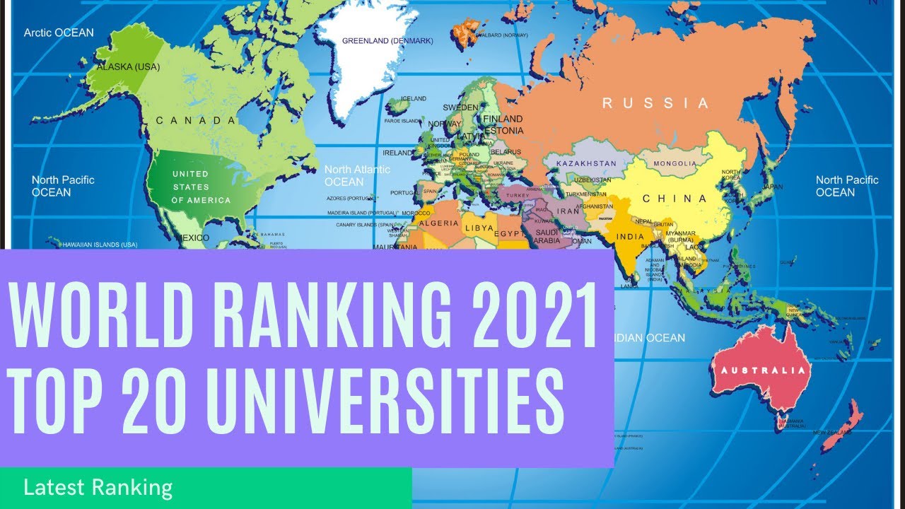 Top 20 Universities. World Ranking 2021