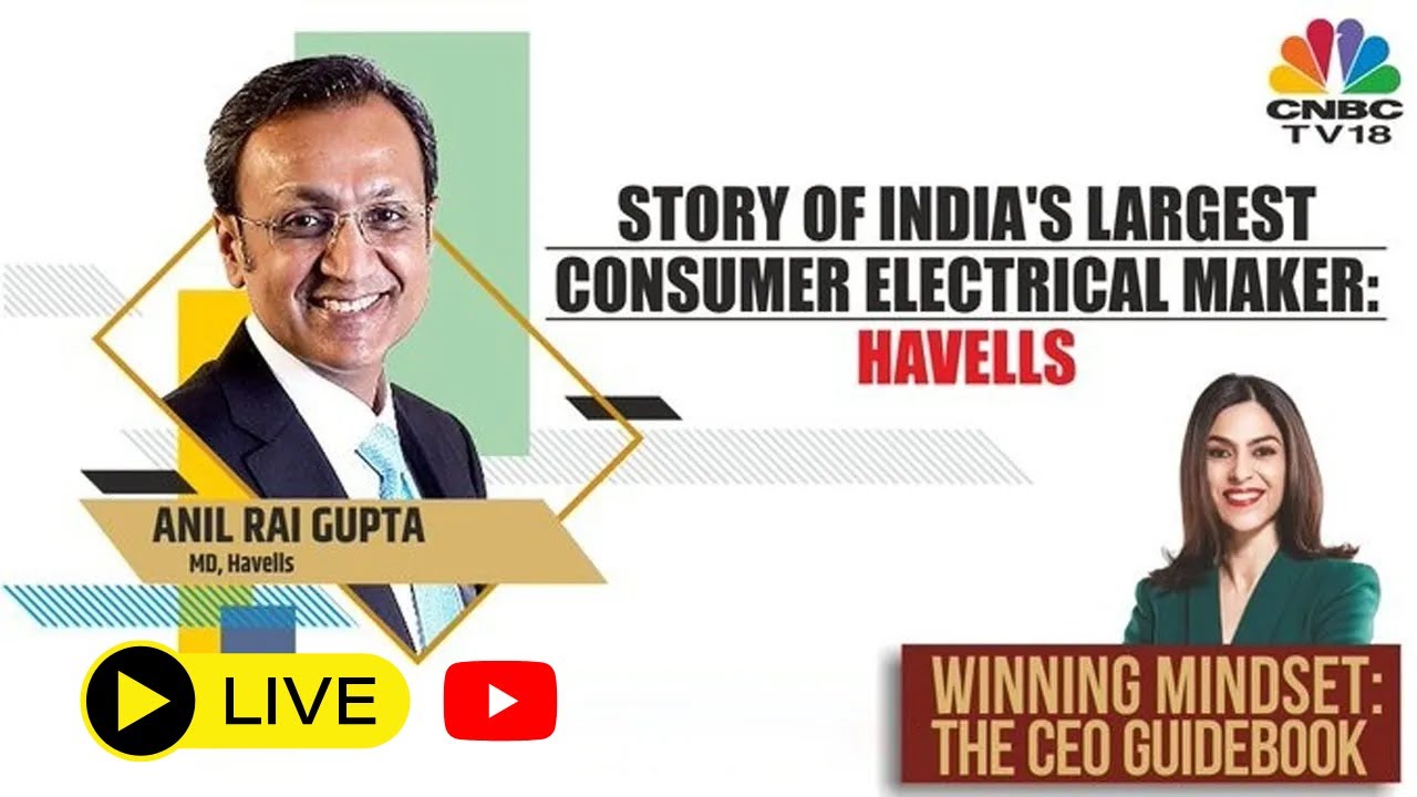 CNBC TV18 LIVE | Havells: история крупнейшего в Индии производителя бытовой электротехники | Анил...