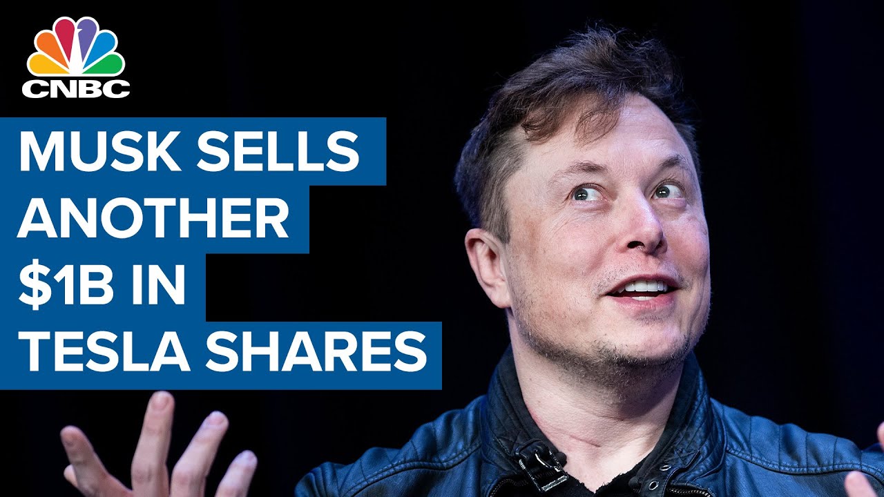 Elon Musk sells another $1 billion in Tesla shares