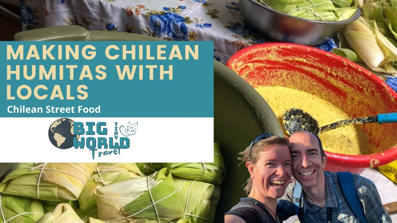 How to Make Authentic Humitas Chileanas: A Rich Cultural Experience in Chile
