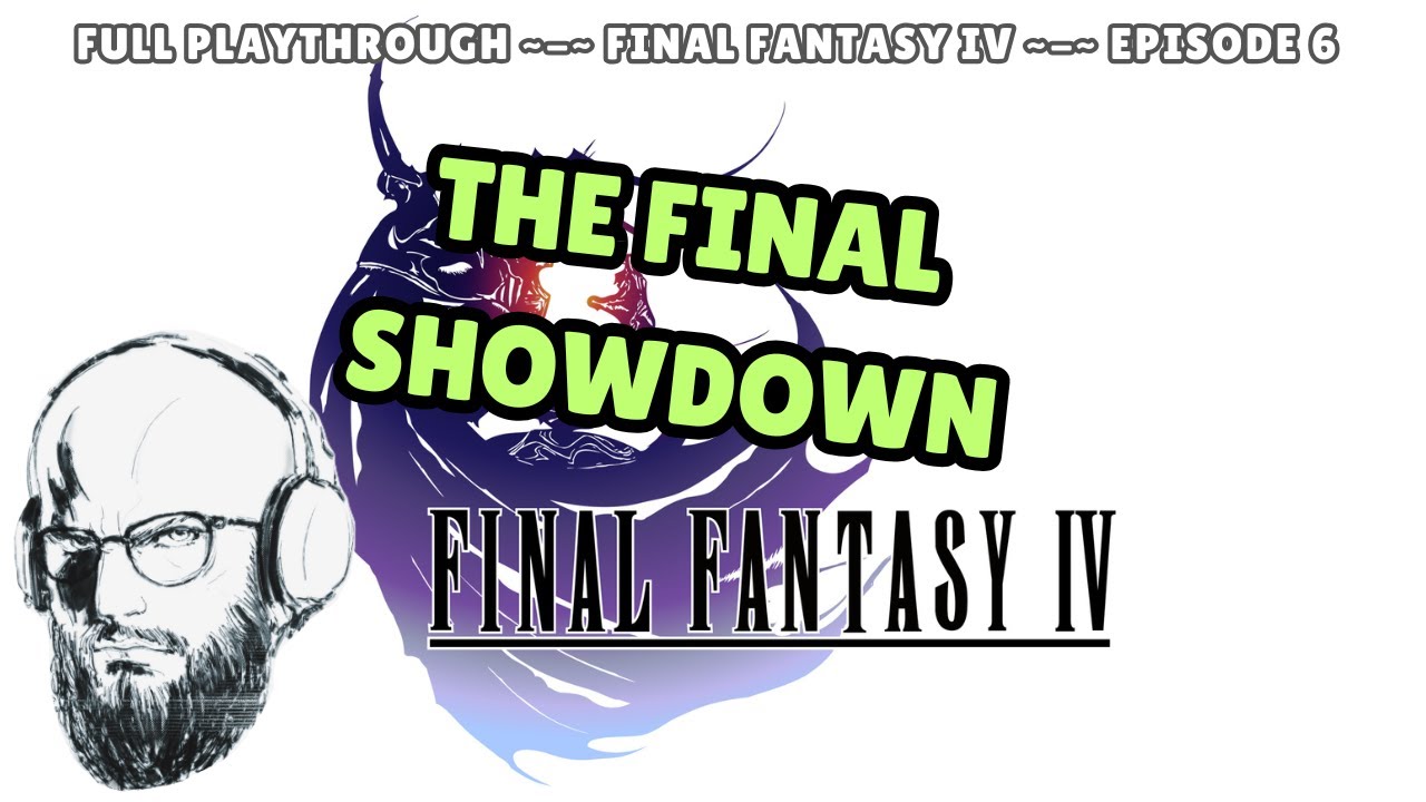 My First Journey into Final Fantasy IV Pixel Remaster | Episode 6 | The FINALE