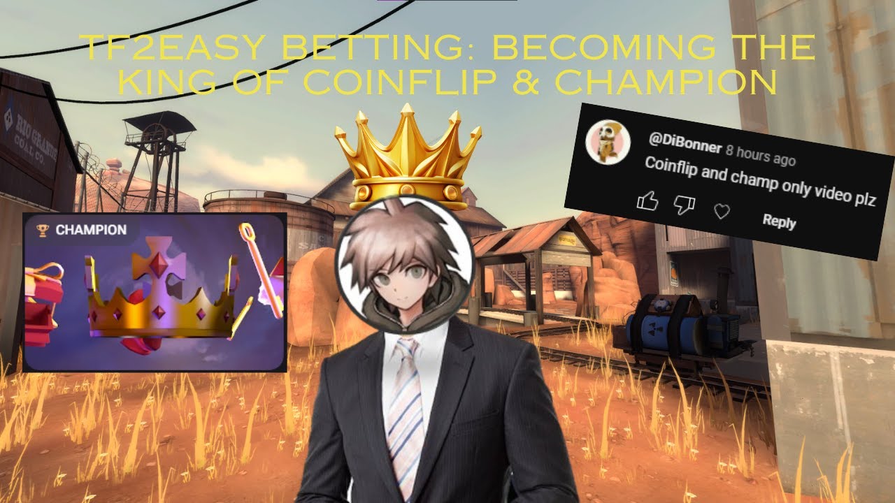 Tf2Easy Betting: Becoming the King of Coinflip & Champion!