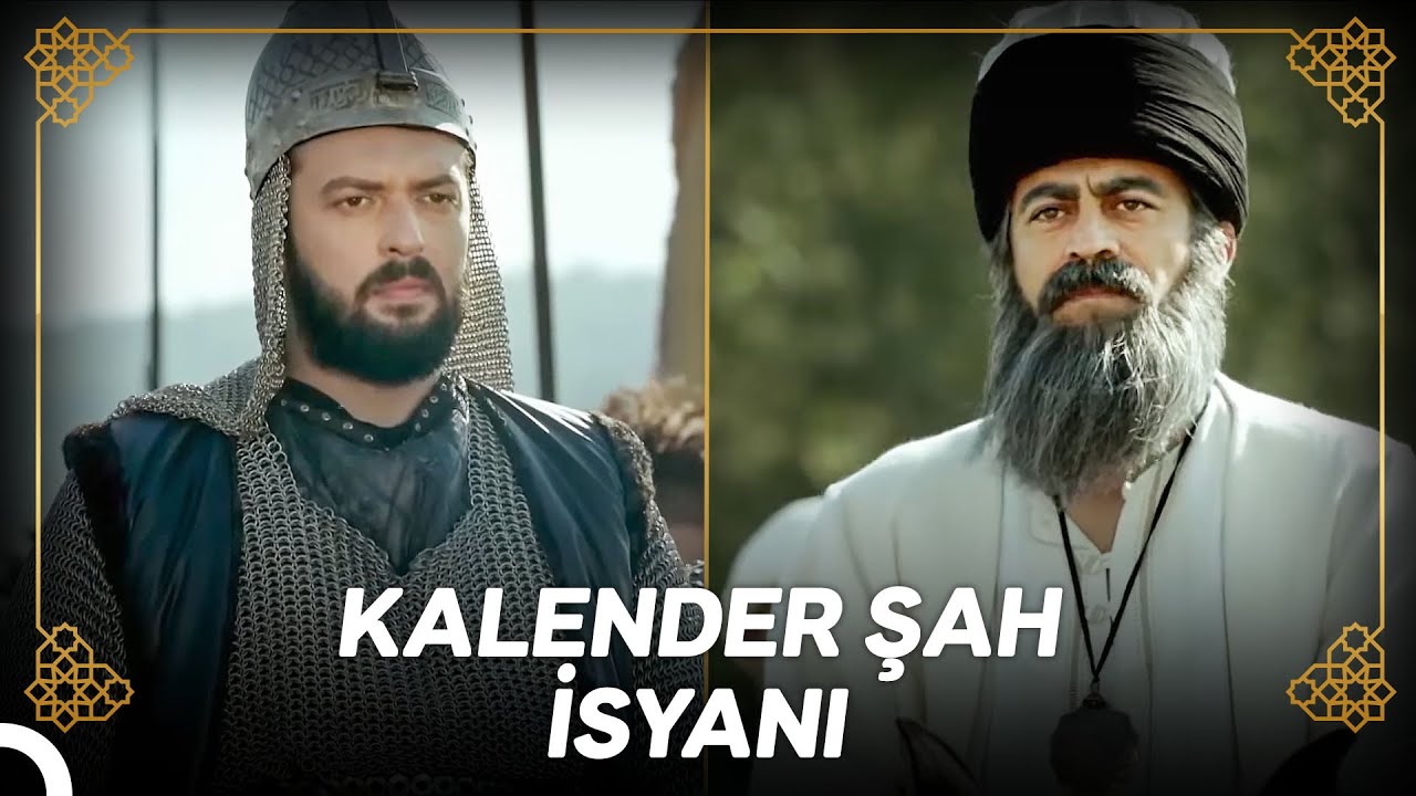 İbrahim Paşa, Kalender Şah İsyanını Bastırdı | Osmanlı Tarihi