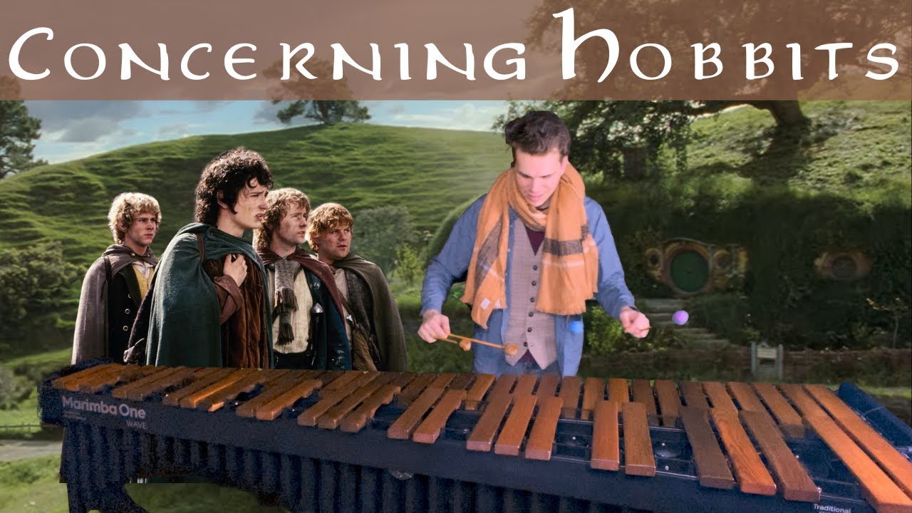 Concerning Hobbits - The Lord of the Rings for Marimba