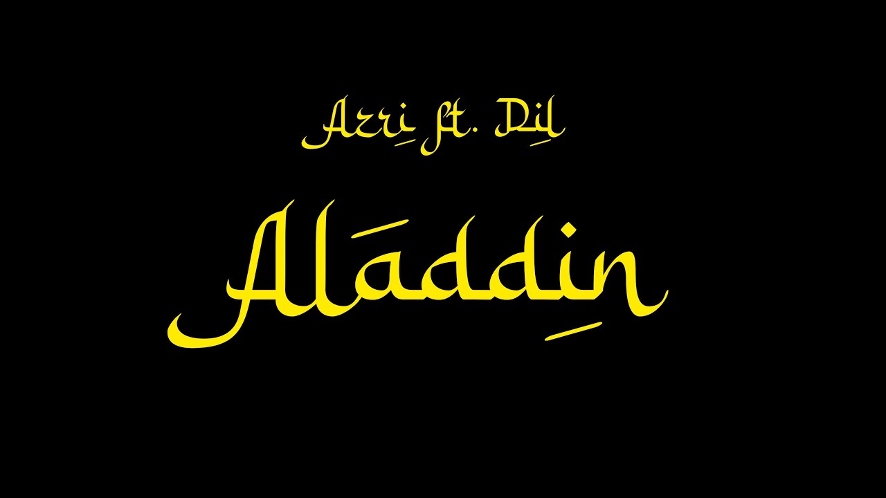 AZRI - ALADDIN FT. DIL ( PROD BY RIZA PENJOEL ) OFFICIAL LYRIC VIDEO