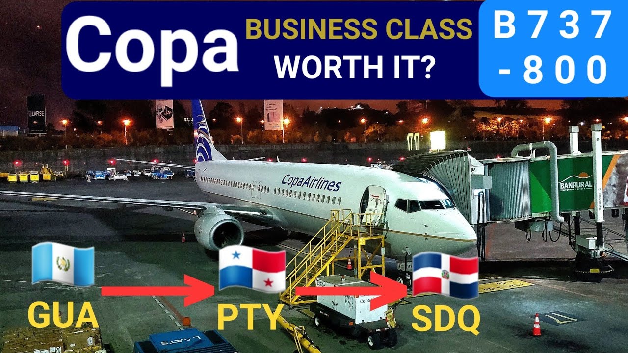 Copa B737-800 Business Class Trip Report | Guatemala City - Panama City - Santo Domingo |4K|