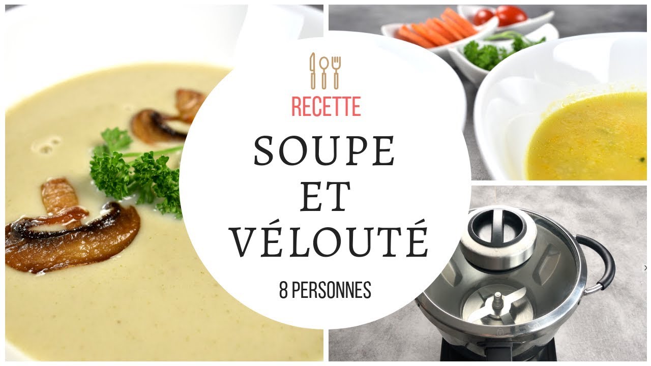 Une soupe et un velouté - Recette au Cook Expert Magimix