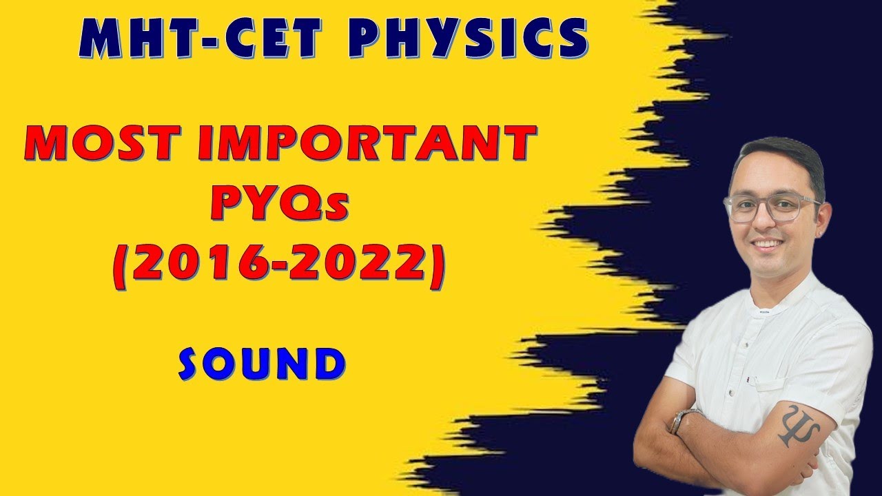 MOST IMP. MHT - CET PYQS (2016 - 2021) | SOUND