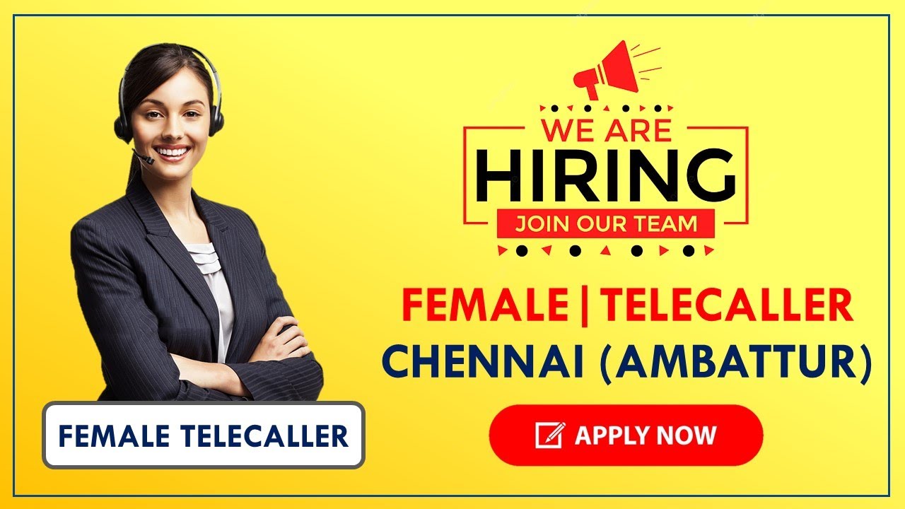 Ambattur Jobs In Chennai | Jobs in Ambattur For Female | BPO/Telecalling Jobs