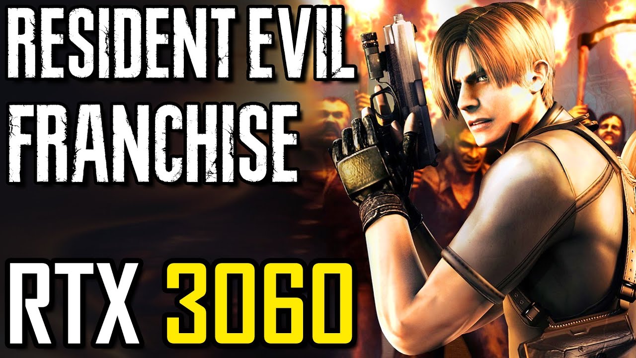 ENTIRE Resident Evil Franchise on RTX 3060